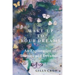 Wake Up to Your Dreams: An Exploration of Dreams and Dreaming