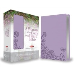 A Woman After God's Own Heart Bible, Lavender