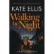 Walking by Night: Book 5 in the Joe Plantagenet series