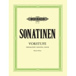 Preparatory Sonatina Album for Piano: 69 Easiest Sonatinas and Shorter Recital Pieces