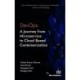 DevOps: A Journey from Microservice to Cloud Based Containerization