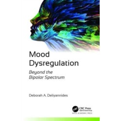 Mood Dysregulation: Beyond the Bipolar Spectrum