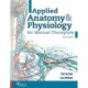 Applied Anatomy & Physiology for Manual Therapists