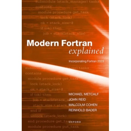 Modern Fortran Explained: Incorporating Fortran 2023