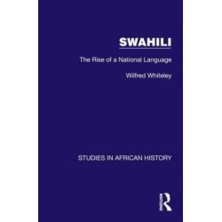 Swahili: The Rise of a National Language