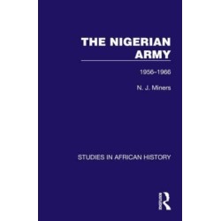 The Nigerian Army: 1956-1966