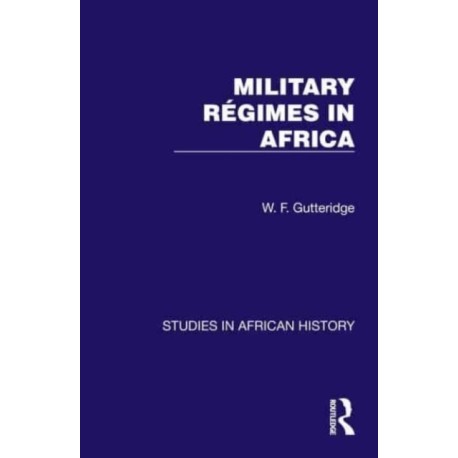 Military Regimes in Africa