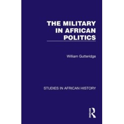 The Military in African Politics