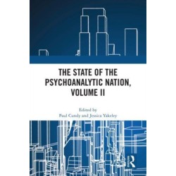 The State of the Psychoanalytic Nation, Volume II