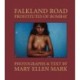 Mary Ellen Mark: Falkland Road, Prostitutes of Bombay