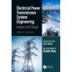 Electrical Power Transmission System Engineering: Analysis and Design