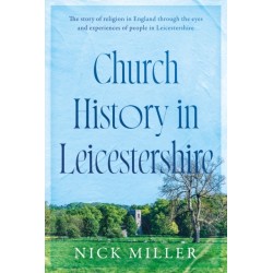 Church History in Leicestershire