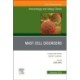 Mast Cell Disorders, An Issue of Immunology and Allergy Clinics of North America