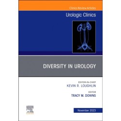 Diversity in Urology, An Issue of Urologic Clinics