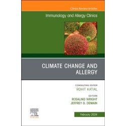 Climate Change and Allergy, An Issue of Immunology and Allergy Clinics of North America