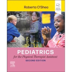 Pediatrics for the Physical Therapist Assistant