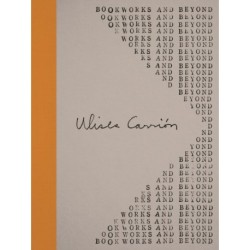 Ulises Carrion: Bookworks and Beyond