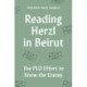 Reading Herzl in Beirut: The PLO Effort to Know the Enemy