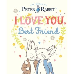 Peter Rabbit I Love You Best Friend