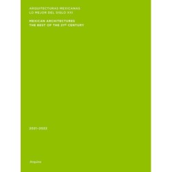 Mexican Architectures: 2021-2022