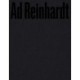Ad Reinhardt: Color Out of Darkness: Curated by James Turrell