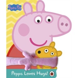 Peppa Pig: Peppa Loves Hugs: Hug Book
