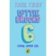 The Majorly Awkward BFF Dramas of Lottie Brooks