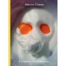 Marcos Chaves: It Looked and I Looked Back