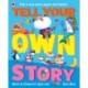 Tell Your Own Story: Pick a new story again and again!