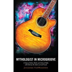 Mythologist in Microgroove: A Study of Italian Myths and Cultural Shifts with Fabrizio De Andre on Lead Vocals