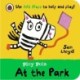 Play Pals: At the Park: Use the felt flaps and play along!