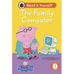 Peppa Pig The Family Computer: Read It Yourself - Level 1 Early Reader