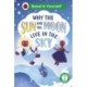 Why the Sun and Moon Live in the Sky: Read It Yourself - Level 2 Developing Reader