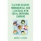 Teaching Reading Fundamentals and Strategies with Social-Emotional Learning