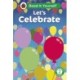 Let's Celebrate: Read It Yourself - Level 2 Developing Reader