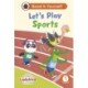 Ladybird Class Let's Play Sports: Read It Yourself - Level 1 Early Reader