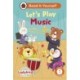 Ladybird Class Let's Play Music: Read It Yourself - Level 1 Early Reader