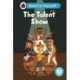 The Talent Show: Read It Yourself - Level 3 Confident Reader
