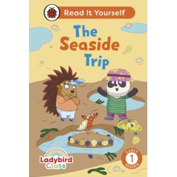 Ladybird Class The Seaside Trip: Read It Yourself - Level 1 Early Reader