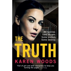 The Truth: All Families Have Secrets. Some Protect. Some Destroy.