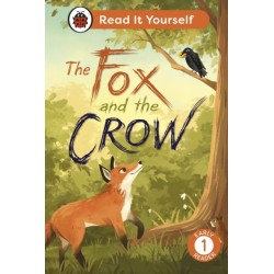 The Fox and the Crow: Read It Yourself - Level 1 Early Reader