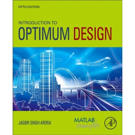 Introduction to Optimum Design