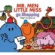 Mr. Men Little Miss Go Shopping