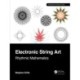 Electronic String Art: Rhythmic Mathematics