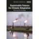 Sustainable Futures for Climate Adaptation: Wearing Our Ecology