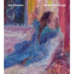 Jai Chuhan: Small Paintings