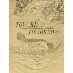 Imagined Neighbors: Visions of China in Japanese Art 1680 – 1980
