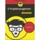 IT-Projektmanagement fur Dummies
