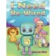I Need Re-Wired