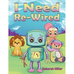 I Need Re-Wired